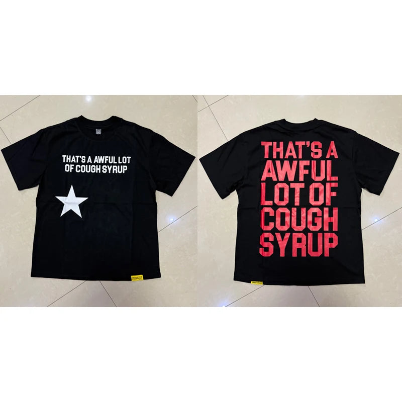 That's A Awful Lot of Cough Syrup T-shirts Tops Tees Personality Hip-hop Print Trend New Blue Short Sleeve Men's Clothing
