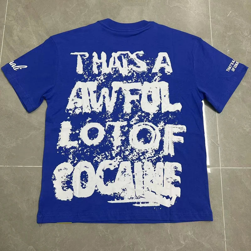That's A Awful Lot of Cough Syrup T-shirts Tops Tees Personality Hip-hop Print Trend New Blue Short Sleeve Men's Clothing