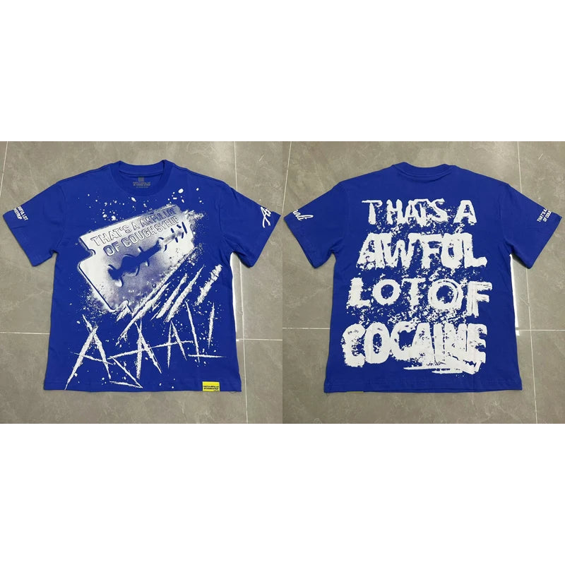 That's A Awful Lot of Cough Syrup T-shirts Tops Tees Personality Hip-hop Print Trend New Blue Short Sleeve Men's Clothing